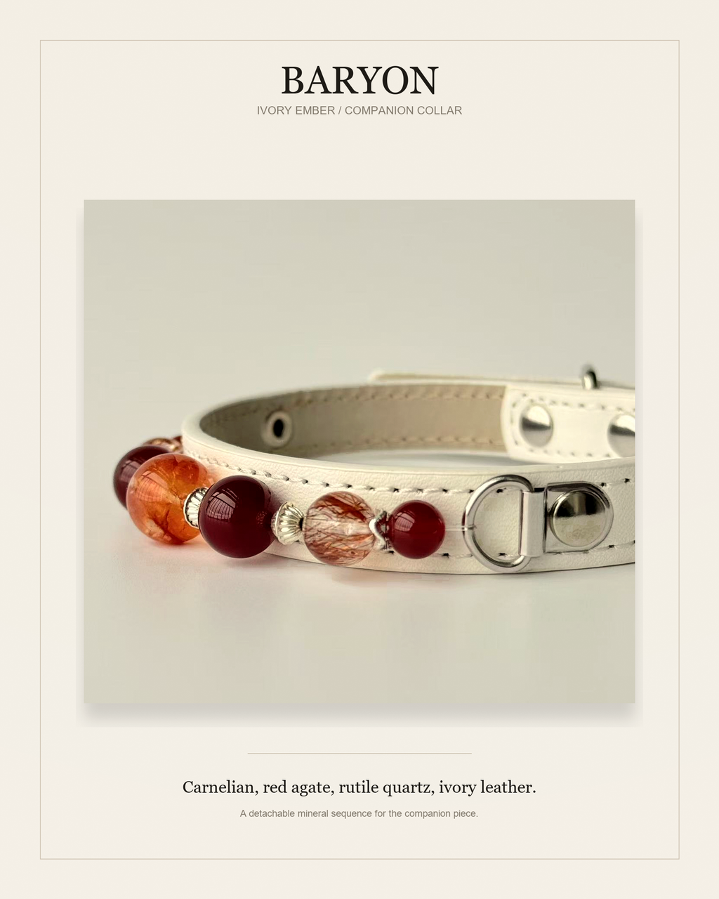 BARYON Ivory Ember editorial product card with ivory leather and warm red orange mineral sequence